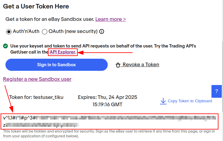 在 eBay 开发人员控制台上生成用户令牌和 API 浏览器链接。