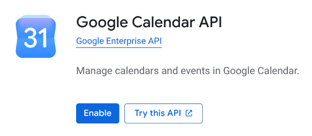 Enable the Google Calendar API.