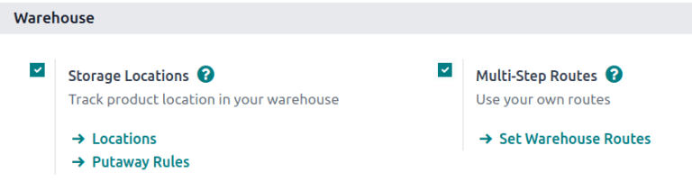 Enable Storage Locations and Multi-Step Routes in the Inventory Settings.