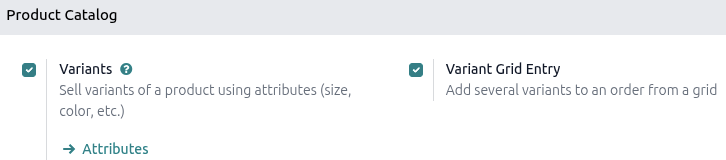 The Product Catalog section showing the Variants and Variant Grid Entry options enabled.