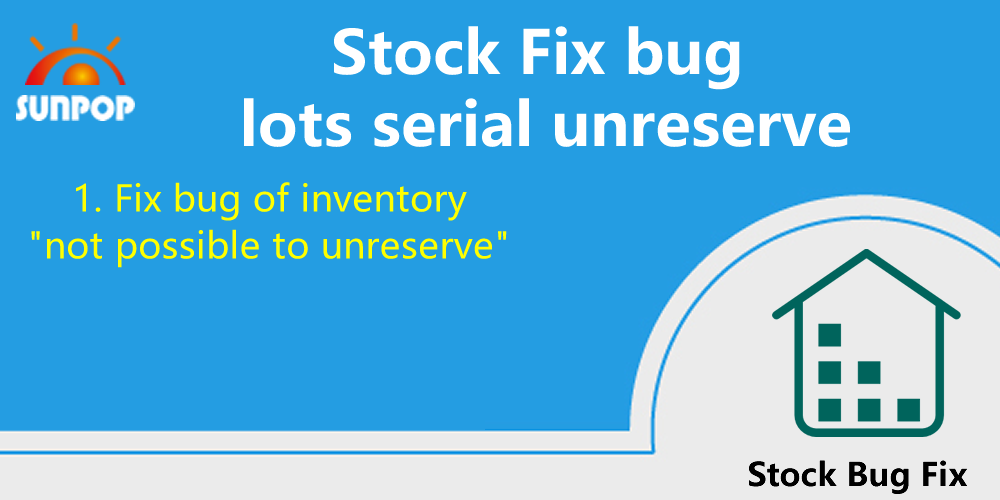 Stock Fix bug of unreserve issue, support lots and  serial numbers 
