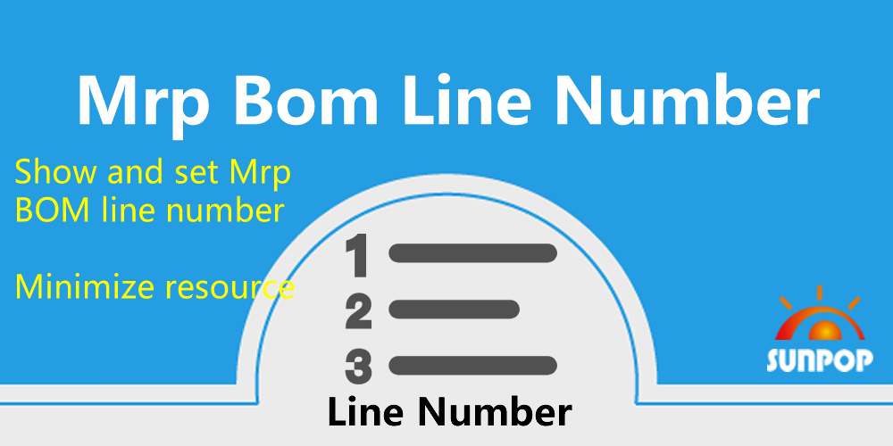 [app_mrp_bom_line_sequence] MRP的物料清单BoM及生产单明细及打印增加行号、顺序号